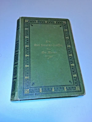 1896 buch EIN BLICK HINTER DIE COULISSEN - Mrs. Walton - circus cirque circo - Bild 1 von 4