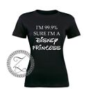 Damen schwarzes T-Shirt - 99,9 % sure i'm a Princess - Geschenk