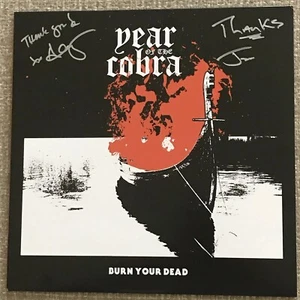 YEAR OF THE COBRA BURN YOUR DEAD 12" EP Color Vinyl AUTOGRAPHED LTD Edition - Picture 1 of 11