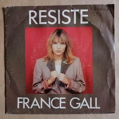 FRANCE GALL : Résiste / Tout pour la musique 7" 45T ATLANTIC 11698 état VG/VG+ - Photo 1/2