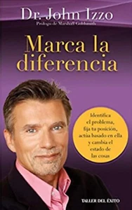 Libro en Fisico Marca La Diferencia por John Izzo Ph.D - Imagen 1 de 1