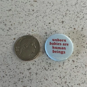 Ungeborene Babys sind Menschen Anti Abtreibung kleine Pinback Button #45083 - Bild 1 von 2