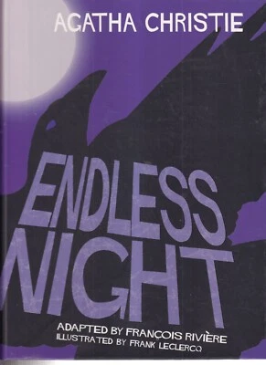 ENDLESS NIGHT By Agatha Christie, Francois Riviere & Frank Leclercq 2008 HC){C4} - Image 1 of 2