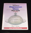 Warmans Depression Glass Field Guide: Values and Identification  --- Lot 1531