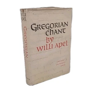 GREGORIAN CHANT by Willi Apel - 1966 - 1ST ED 3rd Print - Latin music - vintage - Bild 1 von 12