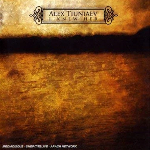 Alex Tiuniaev ALEX TIUNIAEV I Knew Her (CD) Album (UK IMPORT) - Image 1 of 1
