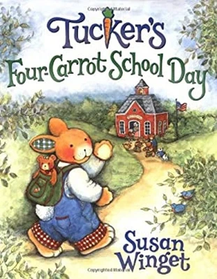 Tucker's Four-Carrot School Day Hardcover Susan Winget Foto 1 de 2