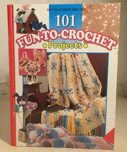 HOUSE OF WHITE BIRCHES 1996 101 FUN-TO-CROCHET PROJECTS PATTERN BOOK DH5 - Picture 1 of 5