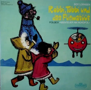 2xLP Boy Lornsen Robbi, Tobbi Und Das Fliewatüüt Folge II »Abenteuer Am Nordpol - Picture 1 of 1