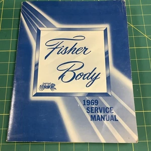 1969 Fisher Body Service Manual - For All Body Styles - Picture 1 of 8
