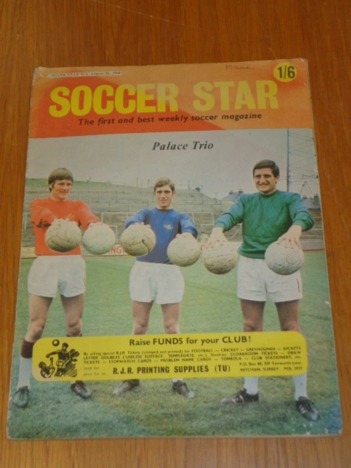 SOCCER STAR 30TH AUGUST 1968 PALACE TRIO UK MAGAZINE = - Image 1 of 1