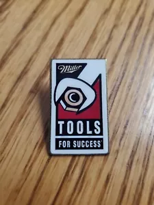 Miller Tools for success Beer Pin rg - Picture 1 of 3