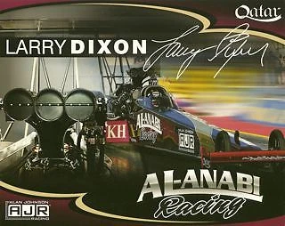 2009 Larry Dixon Al-Anabi Racing "2nd issued" Top Fuel NHRA postcard Cover