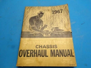1967 Chevrolet Truck Chassis Overhaul Manual 10-60 Series ST134-67 Original - Picture 1 of 5