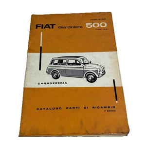 Fiat 500 Gardiniera Tipo 120 Ersatzteilkatalog Karosserie 1965 603.10.076 - Bild 1 von 7
