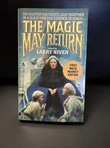 The Magic Goes Away Ser.: The Magic May Return by Larry Niven (1983, Mass... - Picture 1 of 6