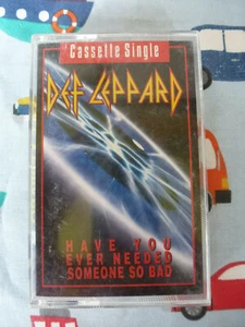 DEF LEPPARD HAVE YOU EVER NEEDED SOMEONE SO BAD 1992 AUDIO CASSETTE SINGLE - Picture 1 of 6