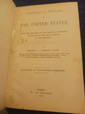 Centennial History United States Benson Lossing 1875 original 400 engravings - Image 1 of 4