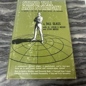 Stand Tall and Straight Bill Glass 1968 Hardcover SIGNED - Picture 1 of 7