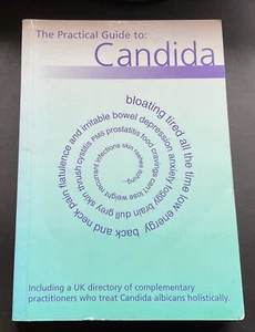 THE PRACTICAL GUIDE TO CANDIDA - USED BUT IN GOOD CONDITION - Picture 1 of 3