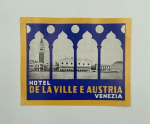 Original Rare Vintage Luggage Label/Sticker Hotel De La Ville E Austria Venezia - Picture 1 of 2