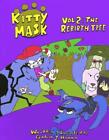 Kitty Mask Vol. 2 by Galen Hanna (English) Paperback Book