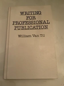 Writing For Professional Publication Hardcover - Picture 1 of 3