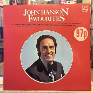 [POP/MUSICAL]~EXC LP~JOHN HANSON~Favourites~{1972~PHILIPS}~UK Import~ - Picture 1 of 5