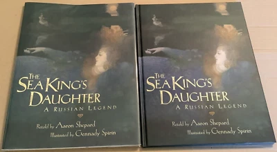 Fine 1997 HC DJ 1st Edition Sea Kings Daughter Russian Fairy Tale Gennady Spirin - Image 1 of 4