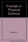Fractals in Physical Science,H. Takayasu