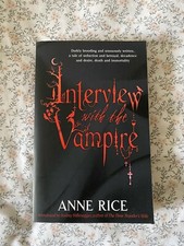 Interview With The Vampire: Number 1 in series by Anne Rice (Paperback, 2008)