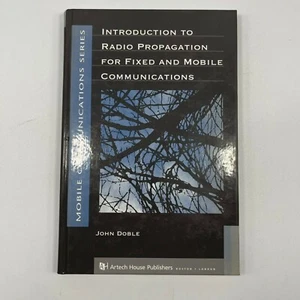 Introduction To Radio Propagation For Fixed And Mobile Communications John Doble - Picture 1 of 6