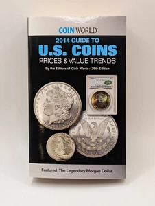 Coin World 2014 Guide to U.S. Coins: Prices & Value Trends 26th Edition - Picture 1 of 2