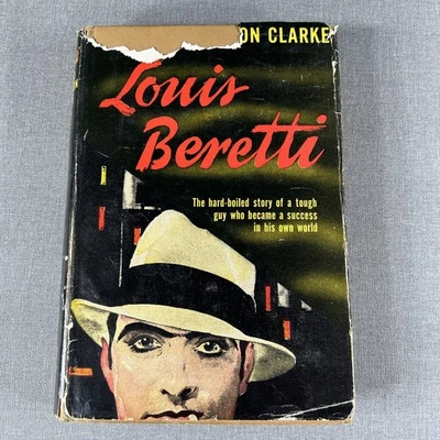 LOUIS BERETTI by Donald Henderson Clarke 1947 Vintage Hardcover Book HCDJ - Image 1 of 4