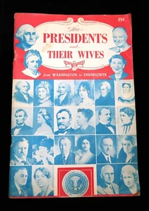 1956 Die Präsidenten und ihre Frauen: Von Washington nach Eisenhower" Haskin Service - Bild 1 von 24