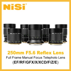 NiSi 250mm F5.6 Reflex Lens Full Frame for Canon EF/RF Nikon Z/F Fuji G/X Sony E - Picture 1 of 14