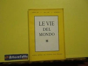 ART 5.419 RIVISTA MENSILE DEL TOURING CLUB ITALIANO LE VIE DEL MONDO N. 3 DEL 19 - Foto 1 di 1