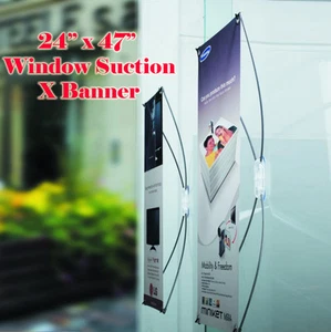 Window / Glass X Banner Stand Suction Cup 24" x 47" Promotion - Picture 1 of 3