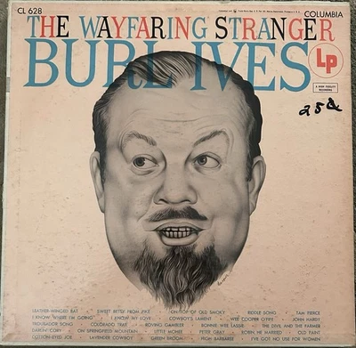 Burl Ives The Wayfaring Stranger LP Vinyl Record 1955 Columbia CL 628 - Image 1 of 2