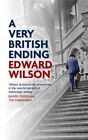 A Very British Ending: A gripping es..., Wilson, Edward