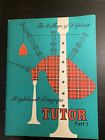 The College Of Piping Highland Bagpipe Tutor Part One  Paperback Excellent 1992