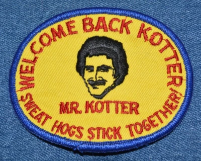 Original NOS Vintage 70s WELCOME BACK KOTTER 4" Patch TV Show Sitcom Mr. Kotter - Image 1 of 3
