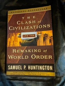 Clash of Civilizations and the Remaking of World Order by Samuel P. Huntingt - Imagen 1 de 4