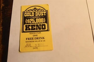 GOLD DUST CASINO - 1976 GOOD FOR ONE FREE DRINK COUPON NEVADA - Picture 1 of 2