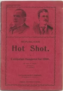 MCKINLEY ROOSEVELT REPUBLICANO HOT SHOT CAMPAÑA 1900 LIBRO DE CANCIONES GEORGE CHASE - Imagen 1 de 2