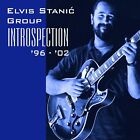 Stanic,Elvis Group Introspection `96-`02 - Stanic (Cd)