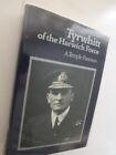 Tyrwhitt der Harwich Force; Das Leben des Admirals der Flotte - Patterson