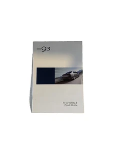 GENUINE SAAB 9.3 IN-CAR SAFETY & QUICK GUIDE PRINT 2005 Genuine Original Booklet - Picture 1 of 24