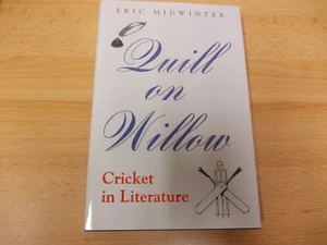 Quill on Willow: Cricket in der Literatur, Eric Midwinter, 1. Auflage, fast fein. - Bild 1 von 2