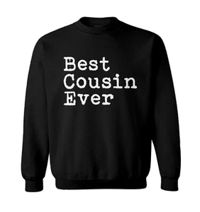 Best Cousin Ever - Family Best Friend Birthday Gift Toddler Crewneck Sweater - Picture 1 of 8